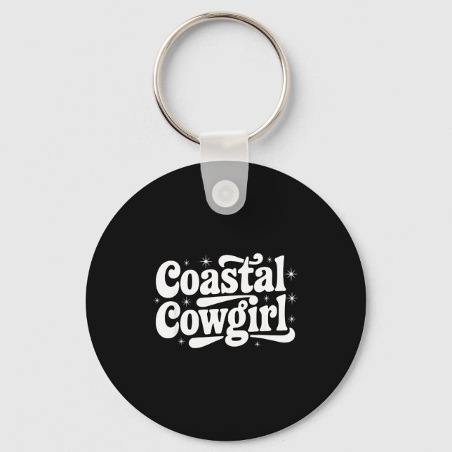 Country Western Quote Saying Gift Summer Coastal C Schlüsselanhänger (Vorderseite)