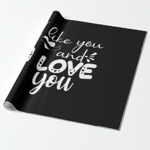 Couple Art I like You und I Liebe You Geschenkpapier
