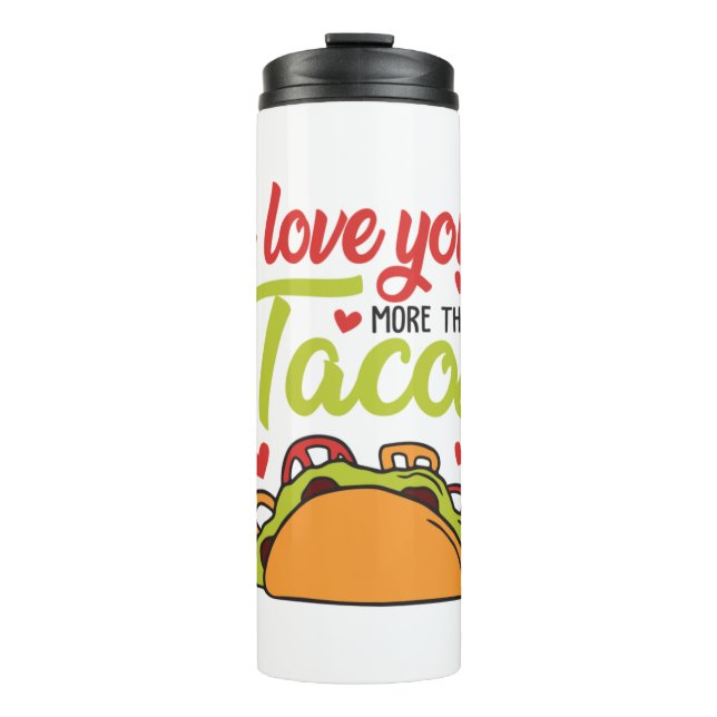Couple Geschenk I Liebe Sie mehr als Tacos Thermosbecher (Vorderseite)