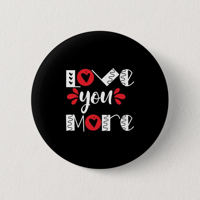 Couple-Geschenk-Liebe Mehr Button (Vorderseite)