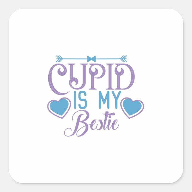 Couple Gift Cupid ist mein Bestie Quadratischer Aufkleber (Vorderseite)
