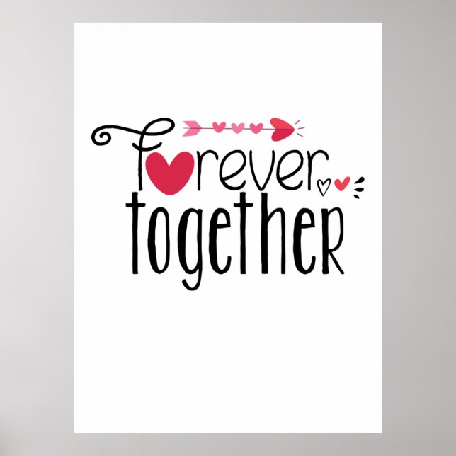 Couple Gift Forever Together Poster (Vorne)