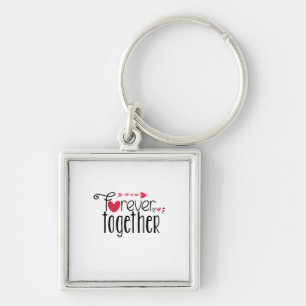 Couple Gift Forever Together Schlüsselanhänger