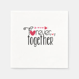 Couple Gift Forever Together Serviette