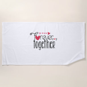 Couple Gift Forever Together Strandtuch