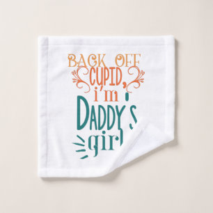 Couple Gift I Am Daddy Girl Waschlappen