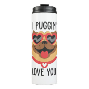 Couple Gift I Puggin Liebe You Thermosbecher