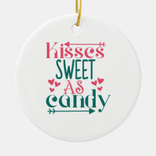 Couple Gift Kisses Sweet As Candy Keramik Ornament