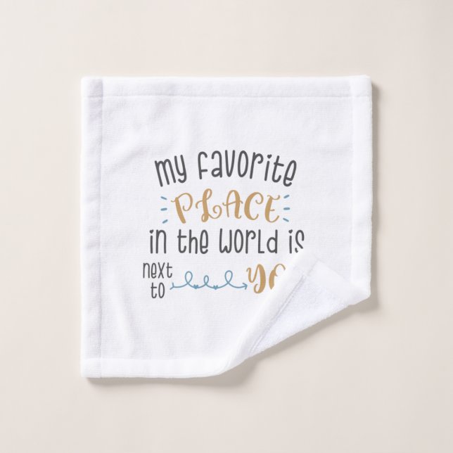 Couple Gift My Favourite Place Is Next To You Waschlappen (Waschlappen)