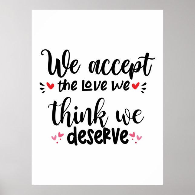Couple Gift We Accept The Love Poster (Vorne)