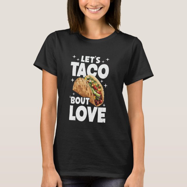 Couple Matching Food Pub Taco Lover T-Shirt (Vorderseite)