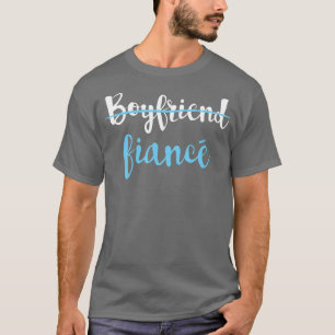 Couple Verlobung Just Verlobt Boyfriend Verlobte T-Shirt