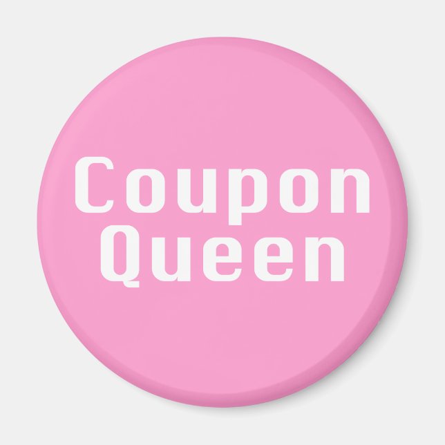 Coupon Queen Gips Magnet (Vorne)