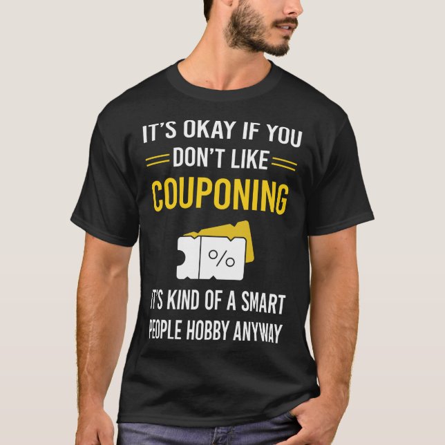 Couponcouponcouponer für intelligente Menschen T-Shirt (Vorderseite)