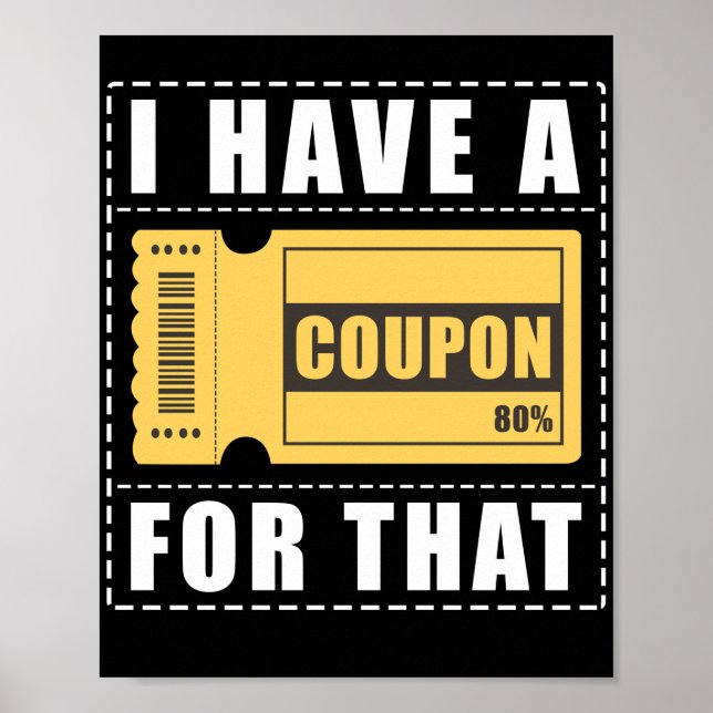 Couponcoupononer habe ich dafür einen Coupon Poster (Vorne)