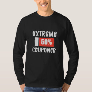 Couponing Anfänger Extreme Couponer T-Shirt