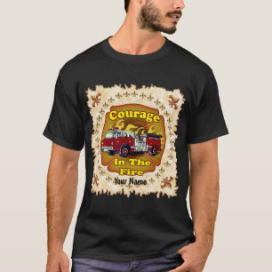 Courage Fireruck T - Shirt
