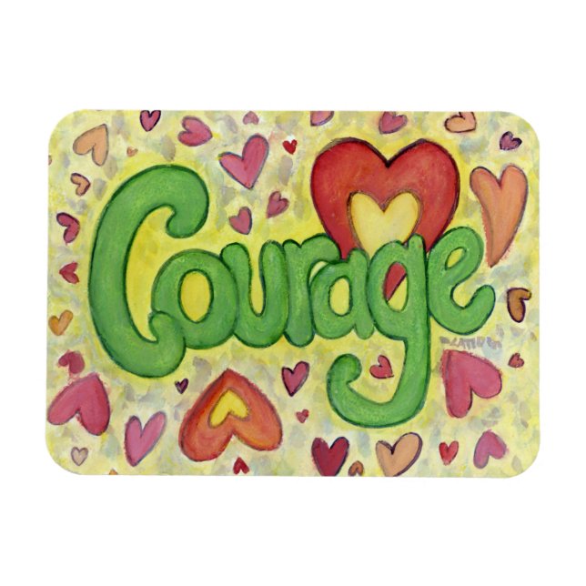 Courage Heart Word Art Inspirational Fridge Magnet (Horizontal)