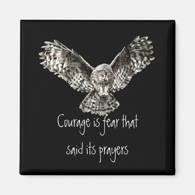 Courage ist Angst, die seine Gebete mit Owl sagte Magnet (Vorne)