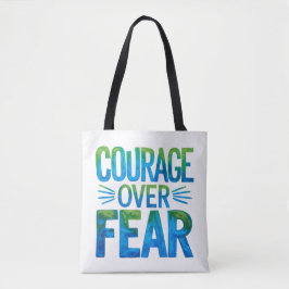 Courage over fear tasche