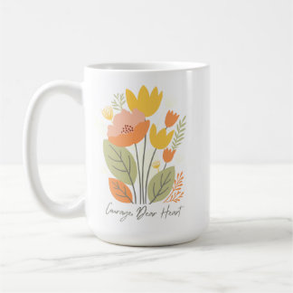 Courage Sehr geehrte Herzblut Tasse