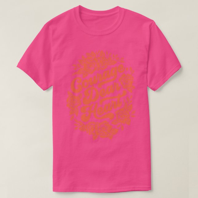 Courage Sehr herzlich T-Shirt (Design vorne)
