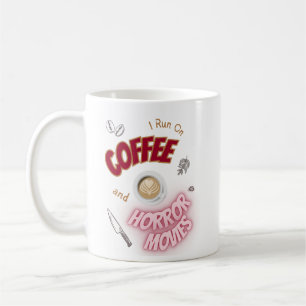 Courez sur le café et les films d'horreur Mug pour
