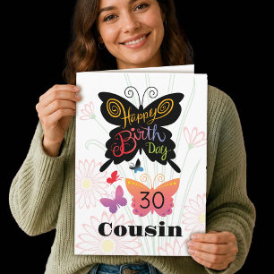 Cousin 30. Geburtstag Schmetterling Blumen Karte