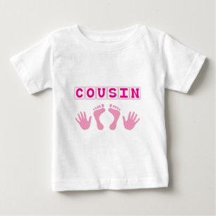 Cousin Baby T-shirt