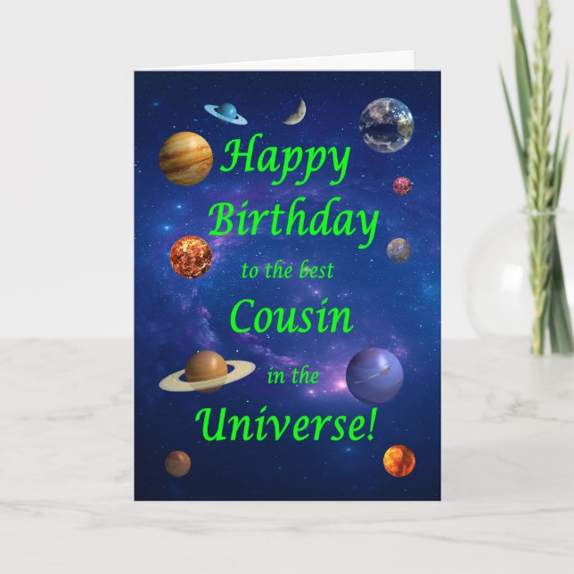 Cousin Birthday Best in the Universe Karte (Vorderseite)