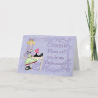 Cousin Bridesmaid - Werden Sie meine Bridesmaid?