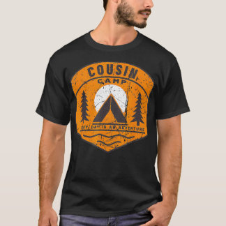 Cousin Camp ist ein Adventure Summer Camps T-Shirt