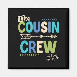 Cousin Crew 2025 Erinnerungen Familienurlaub C Magnet