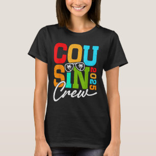 Cousin Crew 2025 für Familienurlaub und Urlaub T-Shirt