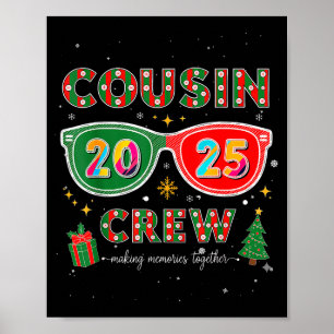 Cousin Crew 2025 Lustige Weihnachts-Passende Famil Poster