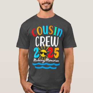 Cousin Crew 2025 Sommerferien Beach Familienausflu T-Shirt