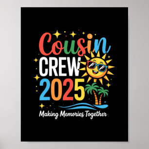 Cousin Crew 2025 Sommerferien Strand Familienurlau Poster