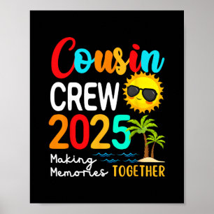 Cousin Crew 2025 Sommerferien Strand passend Fa Poster