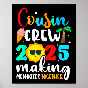 Cousin Crew 2025 Sommerferien Strandfamilienreise Poster