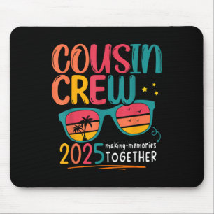 Cousin Crew 2025 Wiedersehen Making Erinnerungen M Mousepad