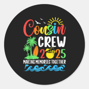 Cousin Crew 2025 Wiedersehen-Urlaub Matching Runder Aufkleber