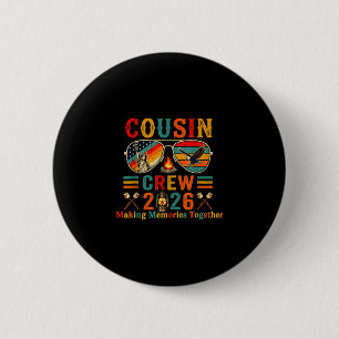 Cousin-Crew 2026 Erinnerungen an den Familiensomme Button