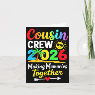 Cousin-Crew 2026 Erinnerungen machen Familien-Matc Karte