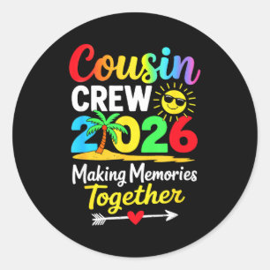 Cousin-Crew 2026 Erinnerungen machen Familien-Matc Runder Aufkleber