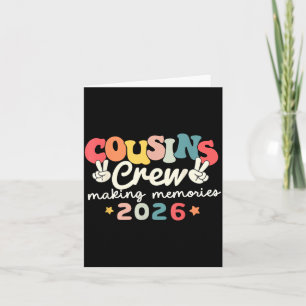 Cousin Crew 2026 Erinnerungen machen Sommer Famili Karte