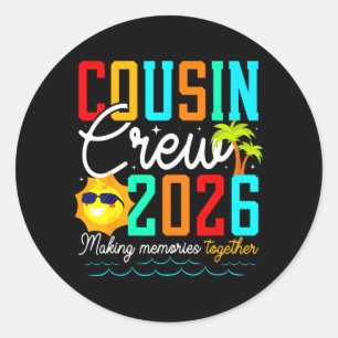 Cousin Crew 2026 Sommerferien Strand Familienreise Runder Aufkleber