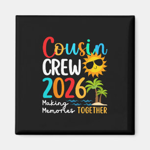 Cousin Crew 2026 Sommerferien Strand Familienurlau Magnet