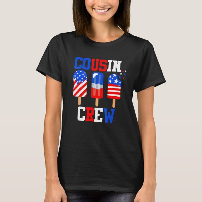 Cousin Crew 4th of July  Popsicle Us Flag Patrioti T-Shirt (Vorderseite)