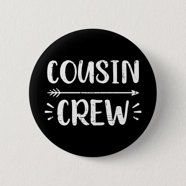 Cousin Crew Button (Vorderseite)