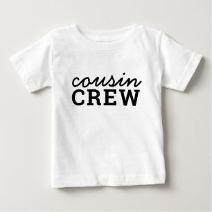 Cousin Crew Cool Matching Trendy Stylish Modern Baby T-shirt